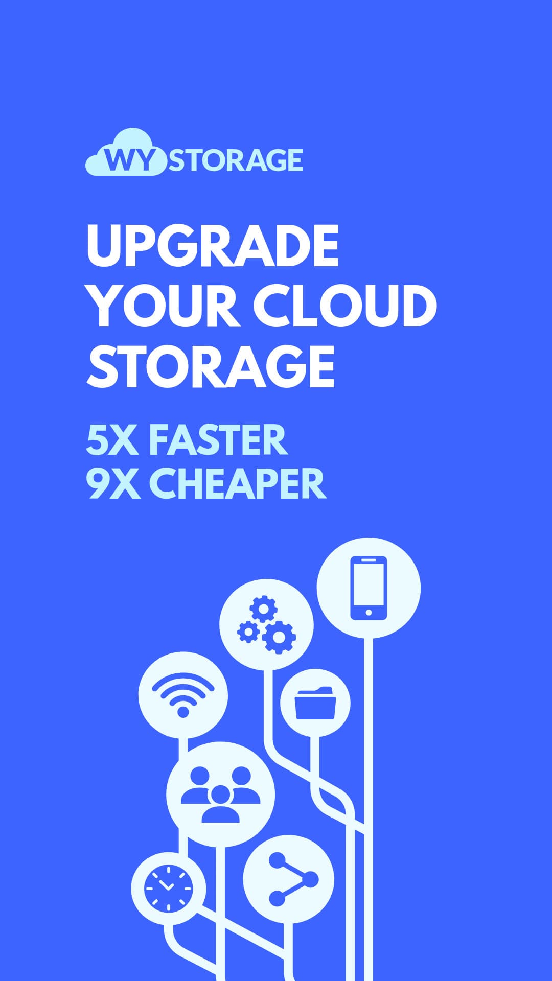 WY Cloud Storage Upgrade-1080x1920px-Story