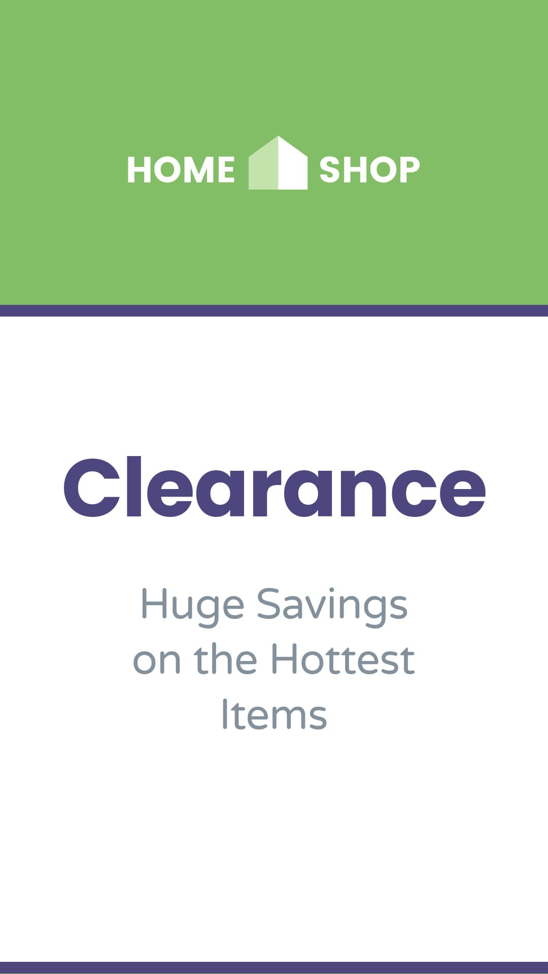 Huge Home Shop Clearance-1080x1920px-Story