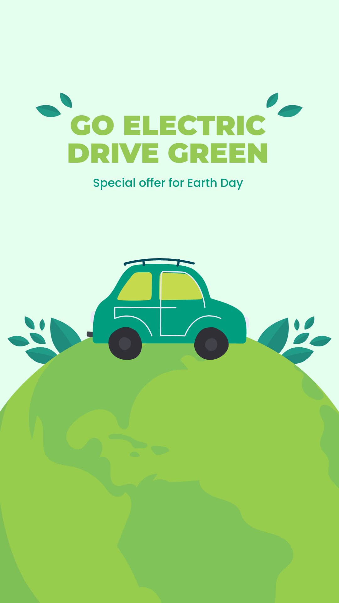Earth Day Go Electric Drive Green-1080x1920px-Story