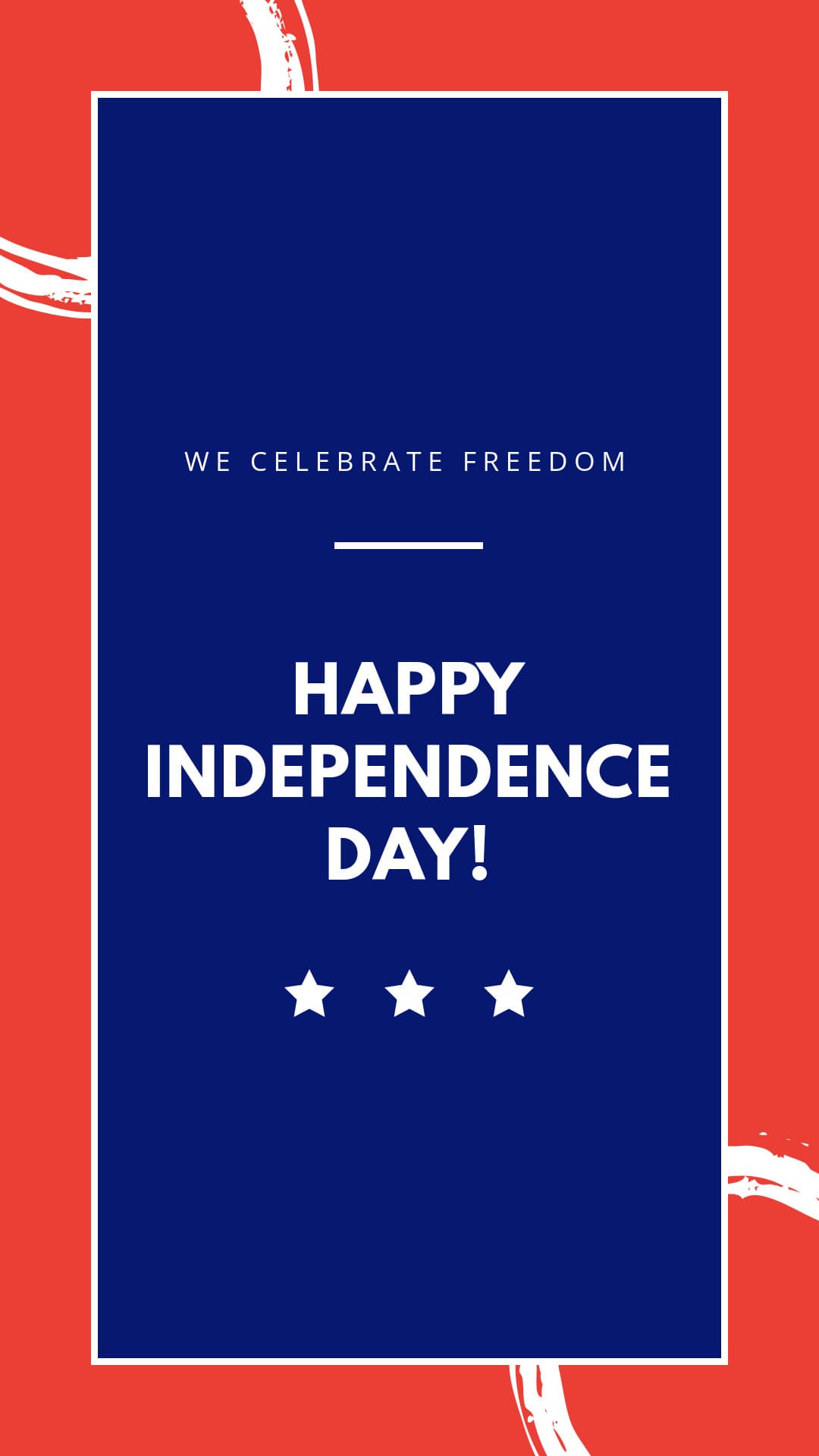 We Celebrate Freedom on Independence Day-1080x1920px-Story