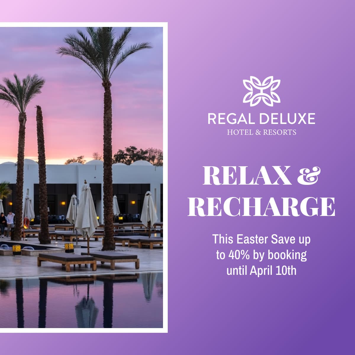 Relax and Recharge Easter Hotel Offer Animated-1200x1200px-FacebookSquarePost