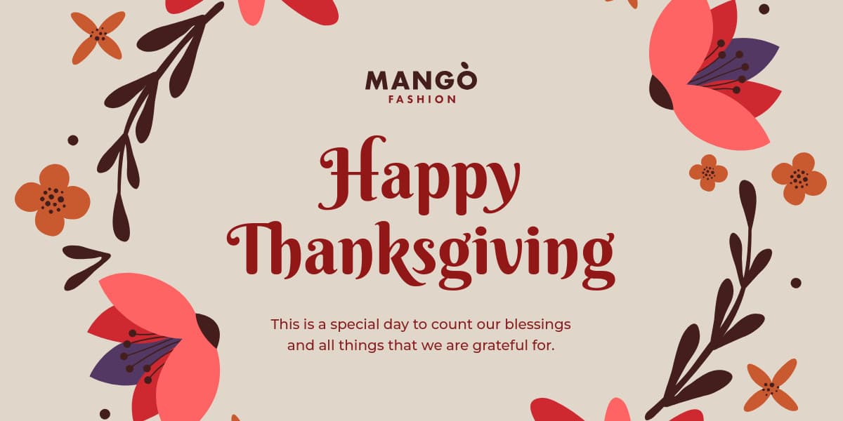Mango Fashion Thanksgiving Flower Wrap-1200x600px-TwitterImagePost