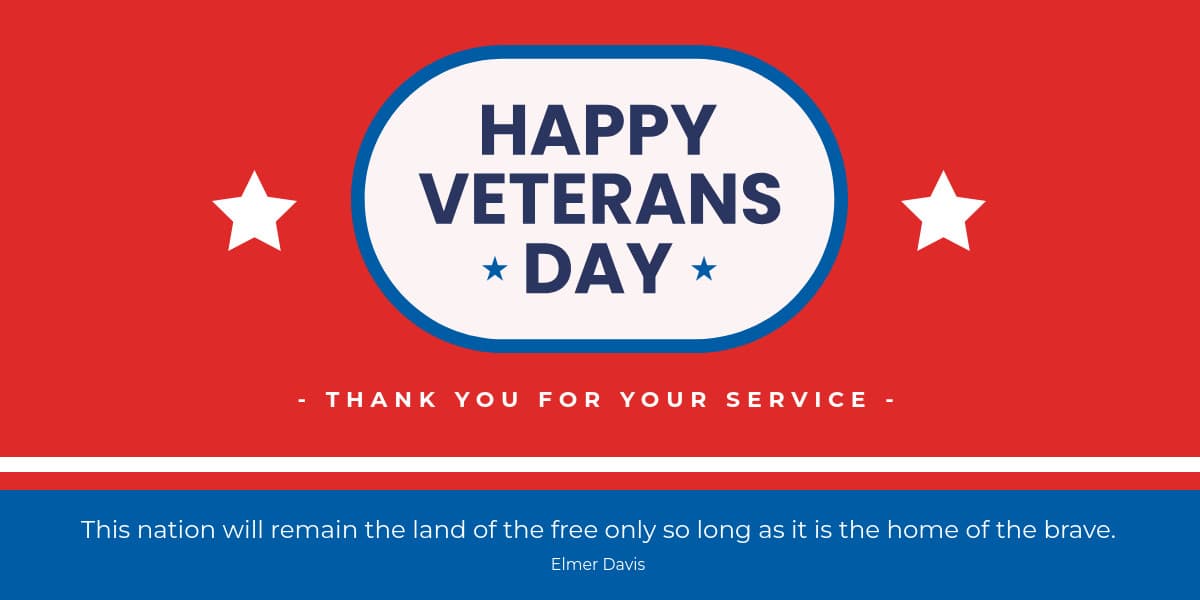 Happy Veterans Day Elmer Davis Quote-1200x600px-TwitterImagePost