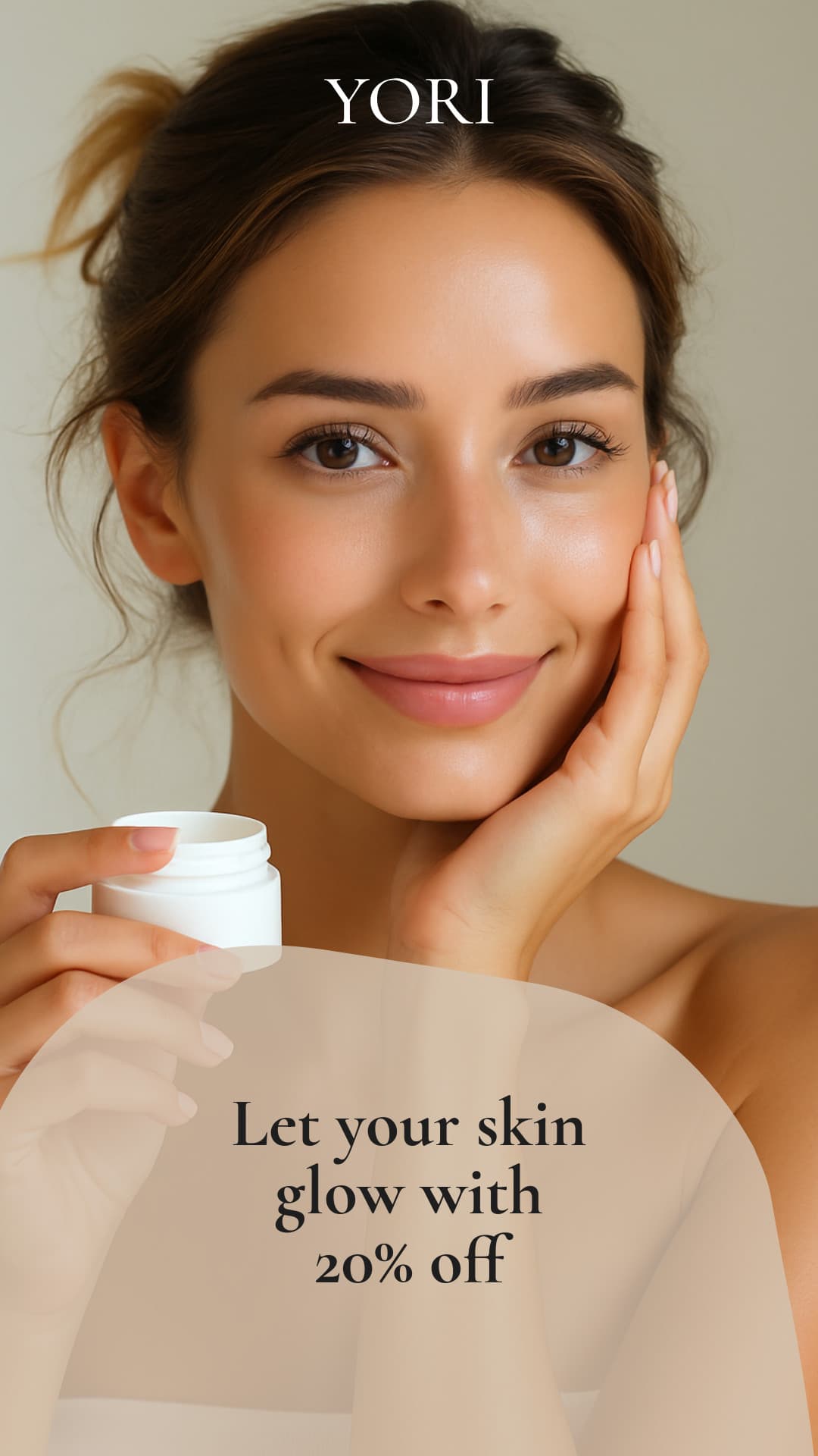 Let Your Skin Glow Yori Beauty Products Animated-160x600px-WideSkyscraper-1080x1920px-Story