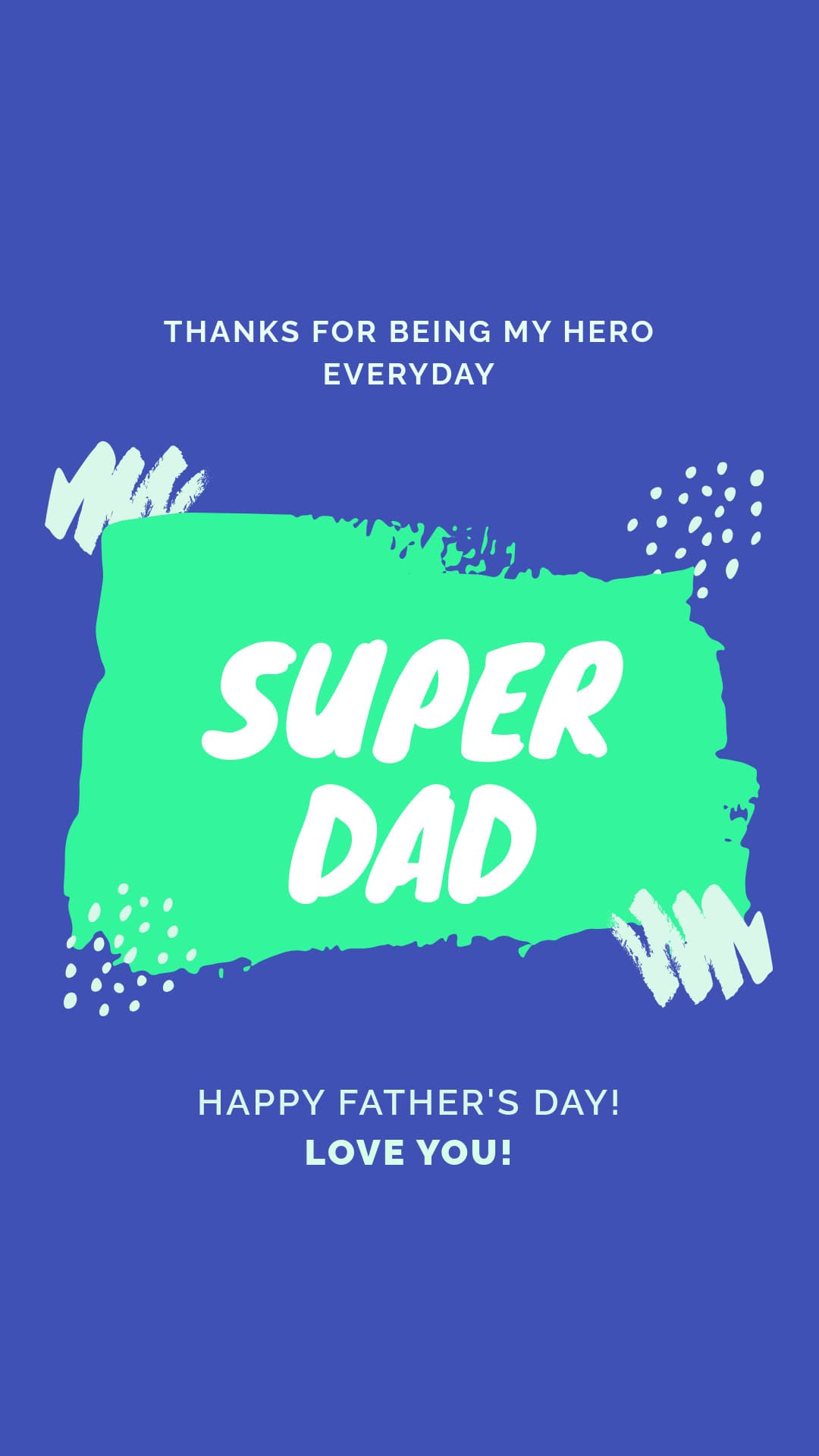 Green Super Dad Father's Day-1080x1920px-Story