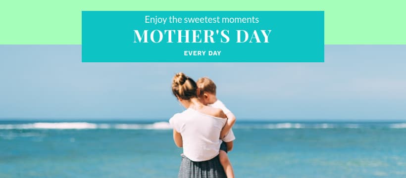 Mother's Day Enjoy the Sweetest Moments-820x360px-FacebookCover