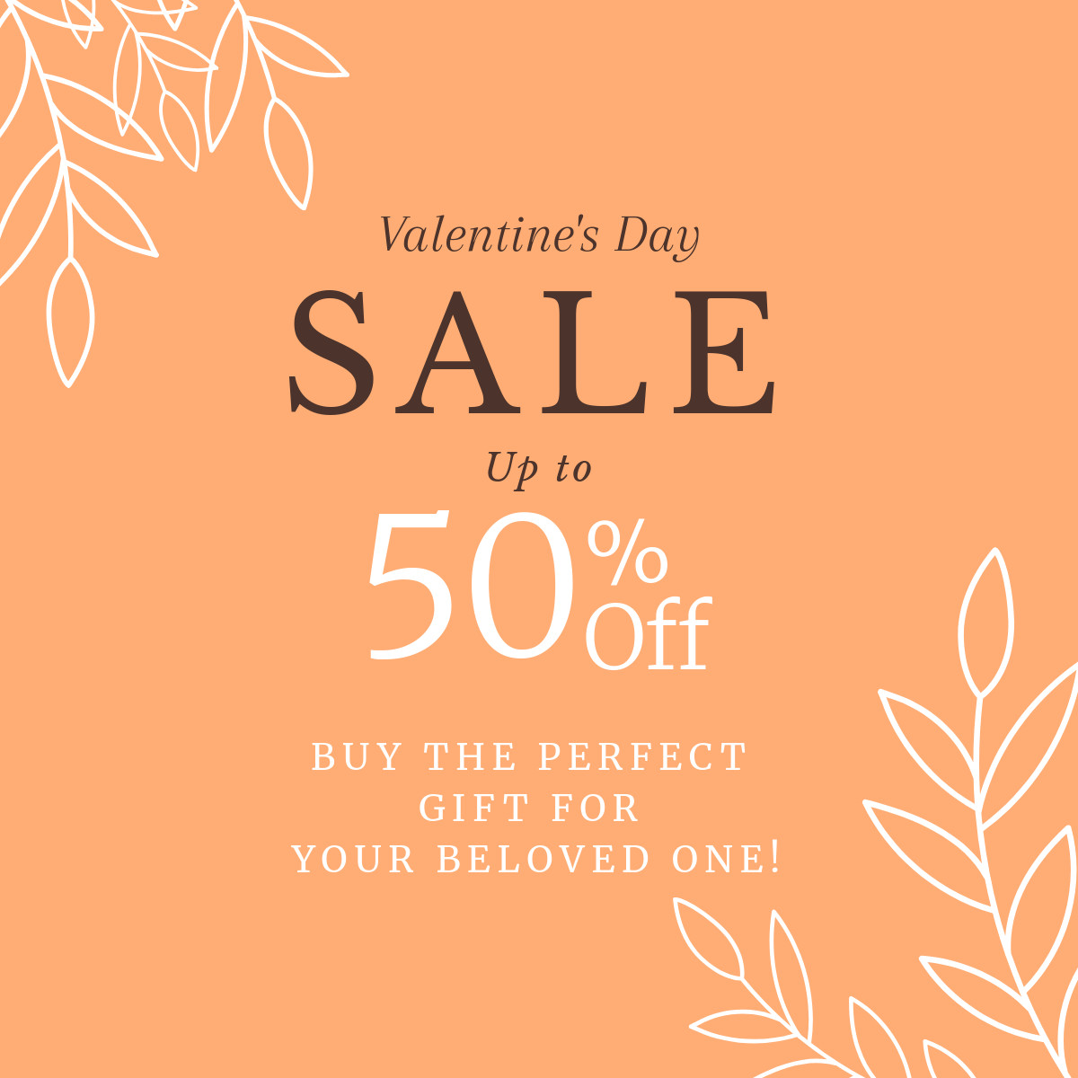The Perfect Valentine's Day Gift Sale-1200x1200px-FacebookSquarePost