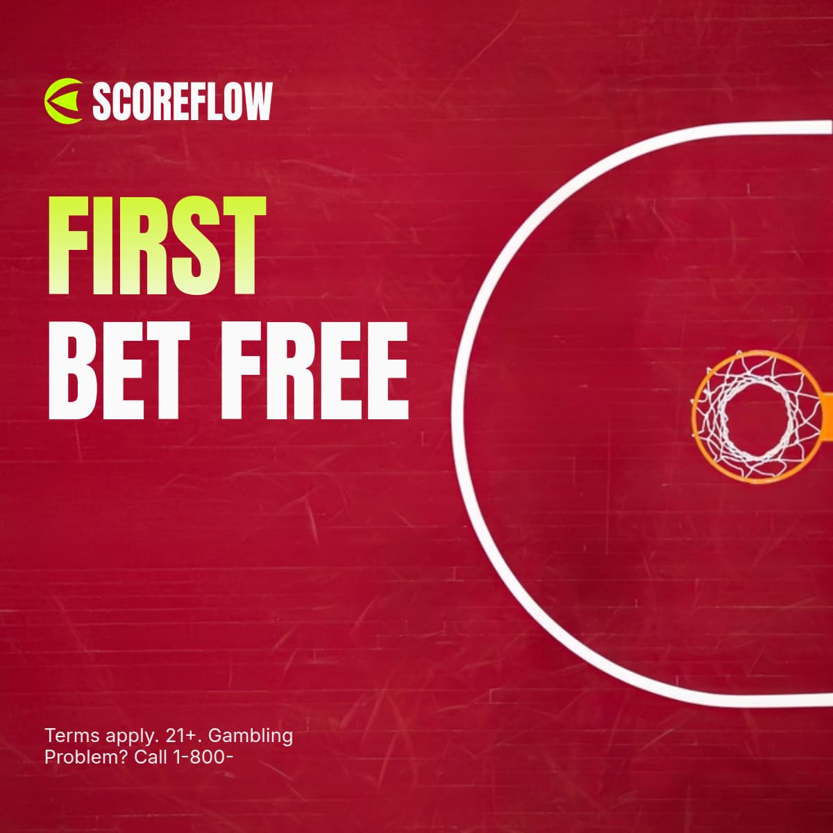 First Bet Free Basketball Scoreflow Betting Animated-336x280px-LargeRectangle-1200x1200px-FacebookSq