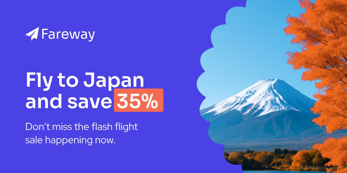 Fly to Japan and Save with Fareway Animated-728x90px-Leaderboard-1200x600px-XImagePost