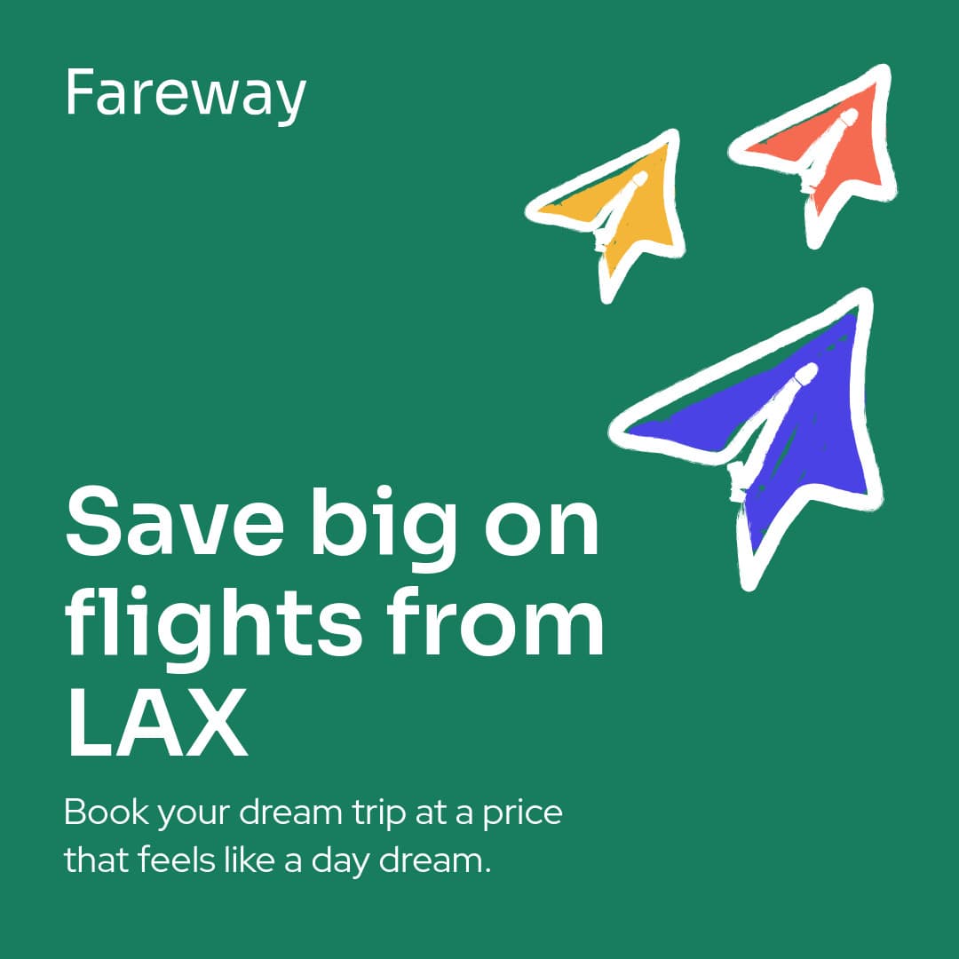 Fareway LAX Discount Flights Travel Offer Animated-336x280px-LargeRectangle-1080x1080px-InstagramPos