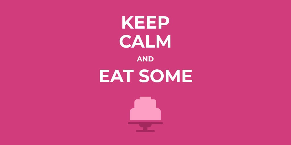Keep Calm and Eat Some Cake-1024x512 px