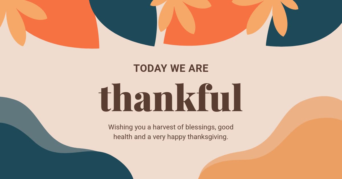 Today We Are Thankful Wish-1200x628px-FacebookSponsoredMessage