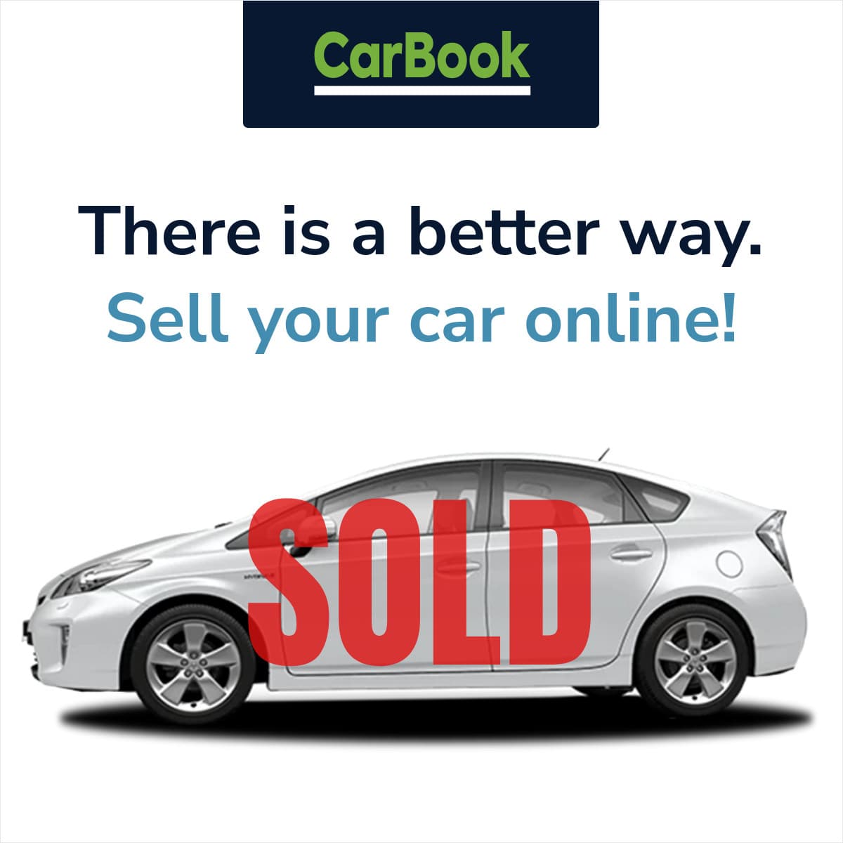 Better Way to Sell Your Car Animated-1200x1200px-FacebookSquarePost