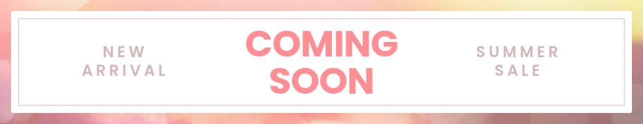 Coming Soon Summer Sale-930x180px-TopBanner