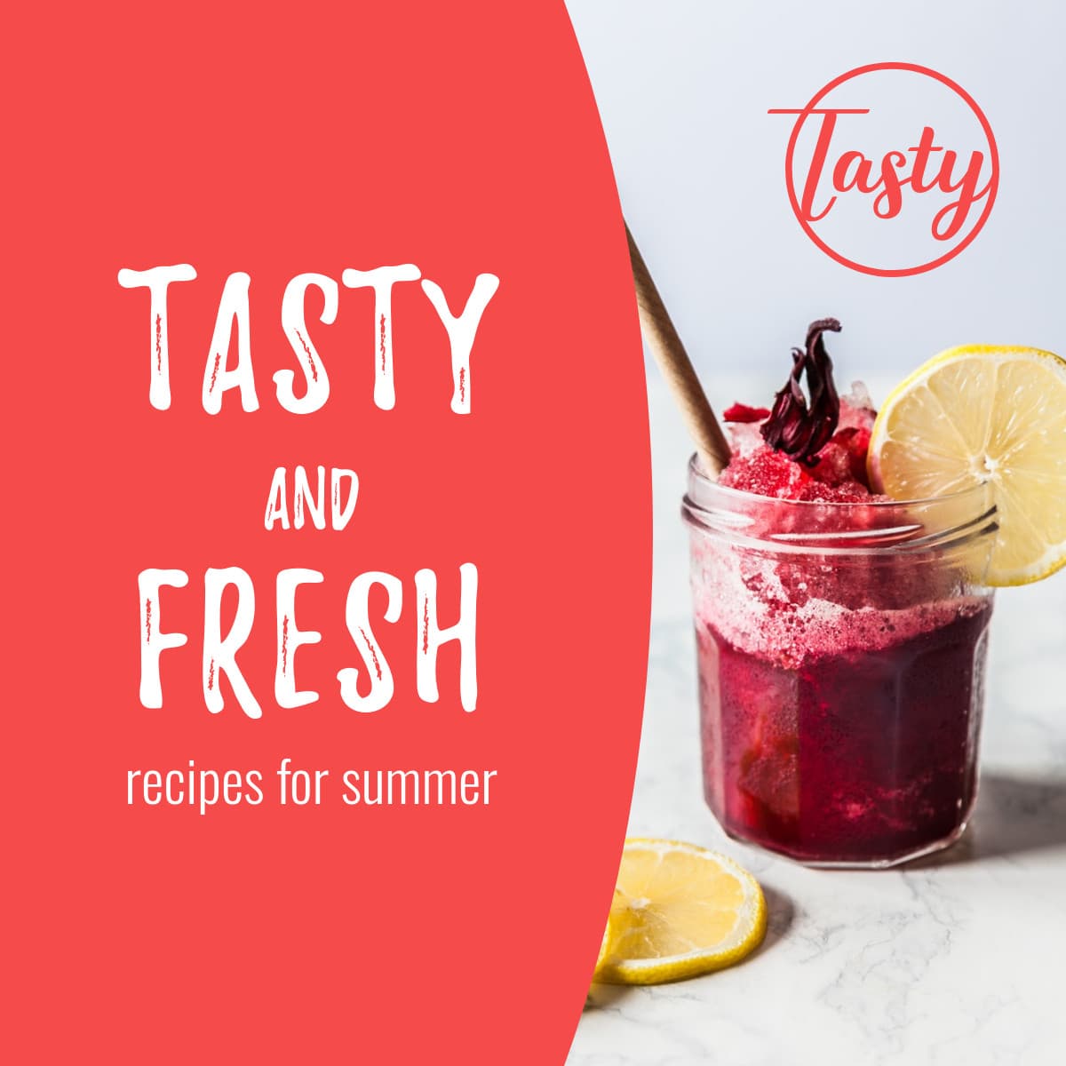 Tasty and Fresh Summer Recipes Animated-1200x1200px-FacebookSquarePost