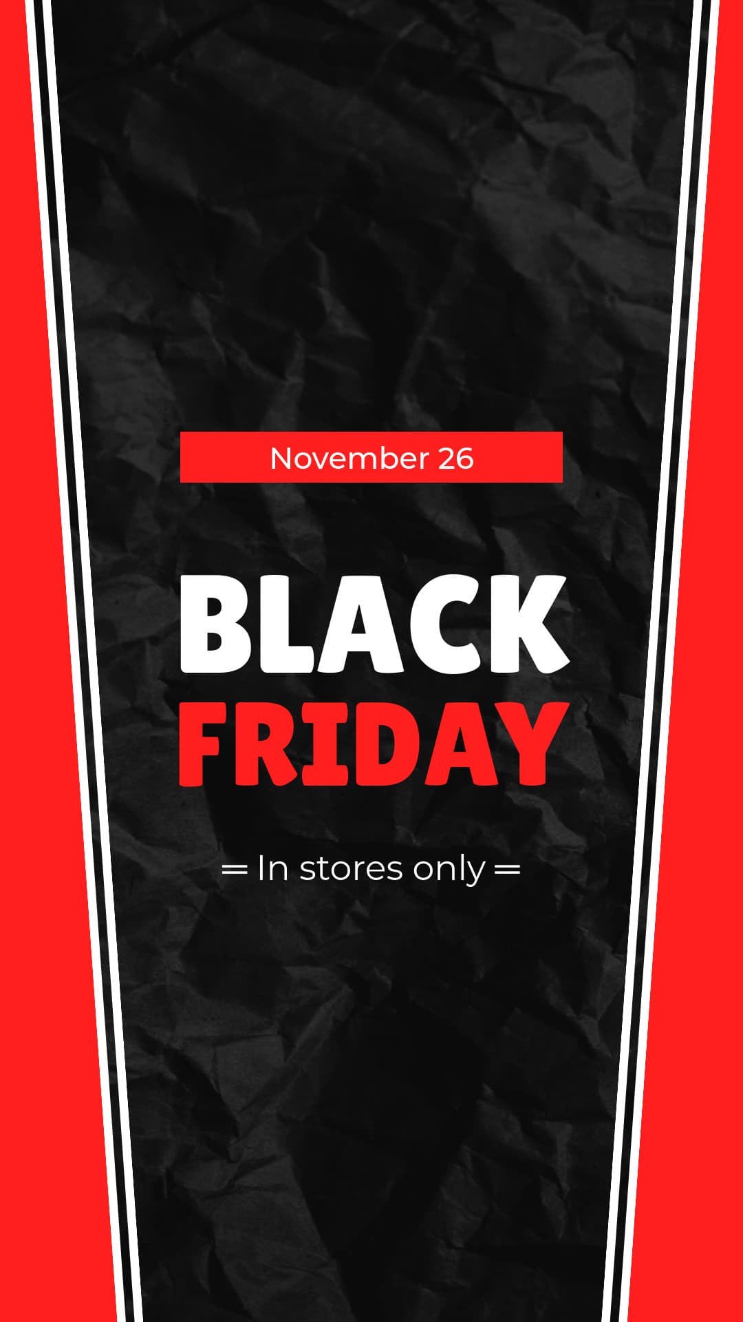 Black Friday In Red Stores Only-1080x1920px-Story