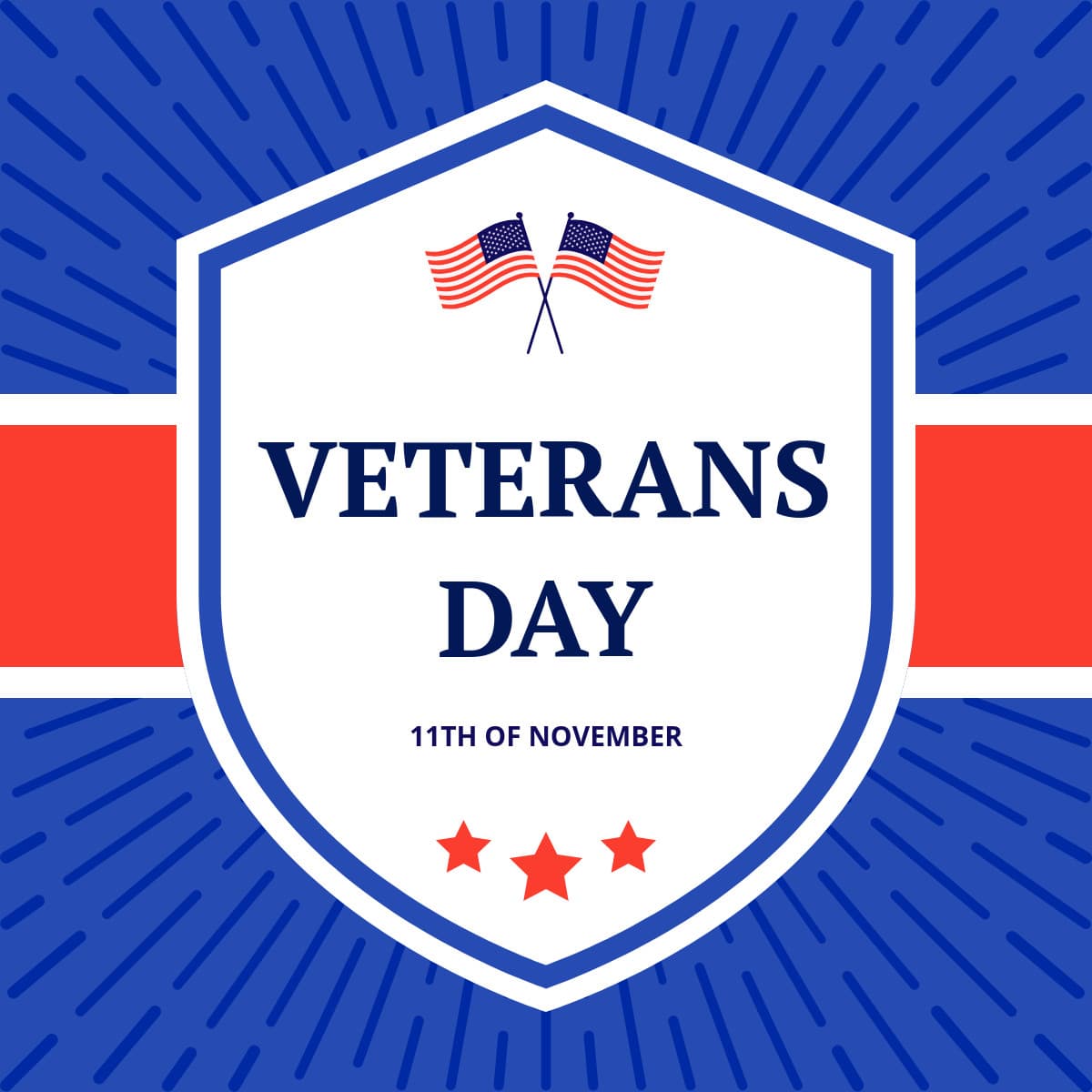 11th of November Veterans Day Shield-1200x1200px-FacebookSquarePost