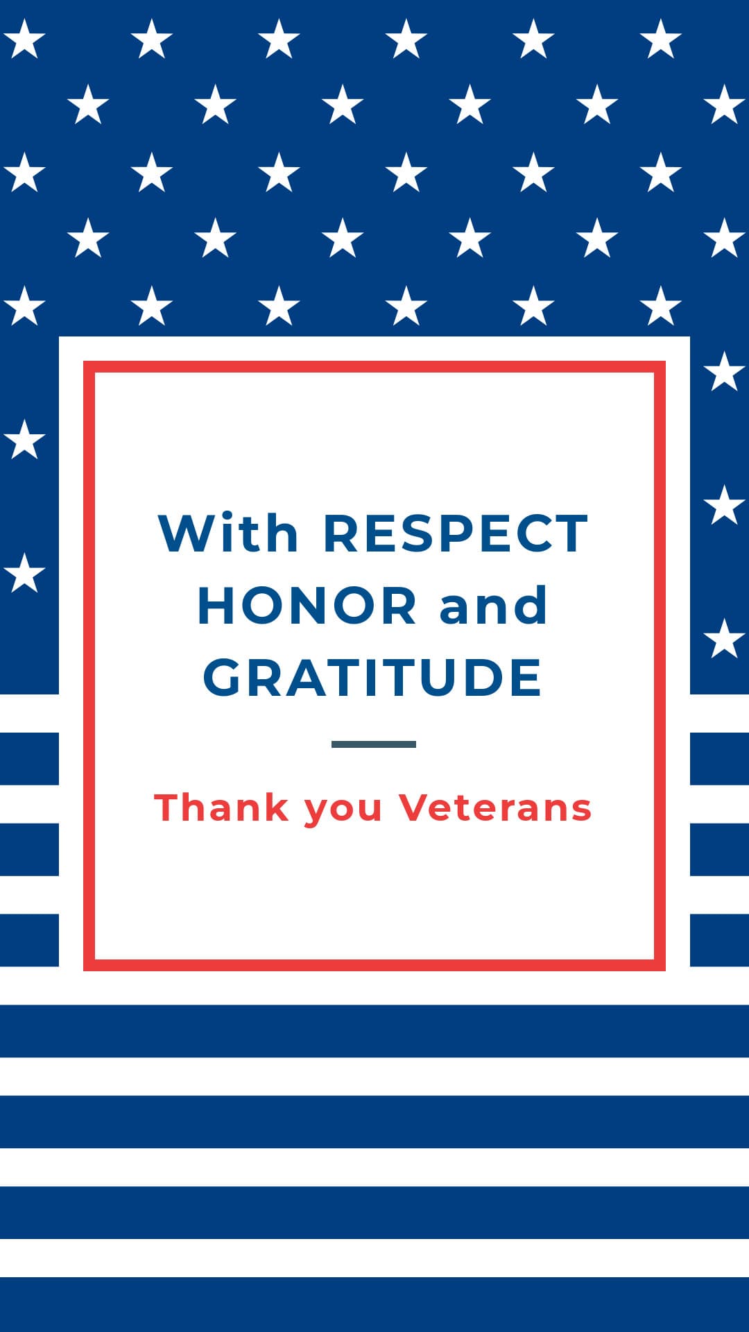 Veterans Day Thank You With Respect-1080x1920px-Story
