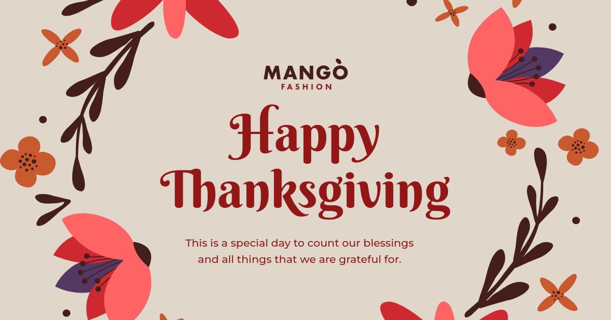 Mango Fashion Thanksgiving Flower Wrap-1200x628px-FacebookSponsoredMessage