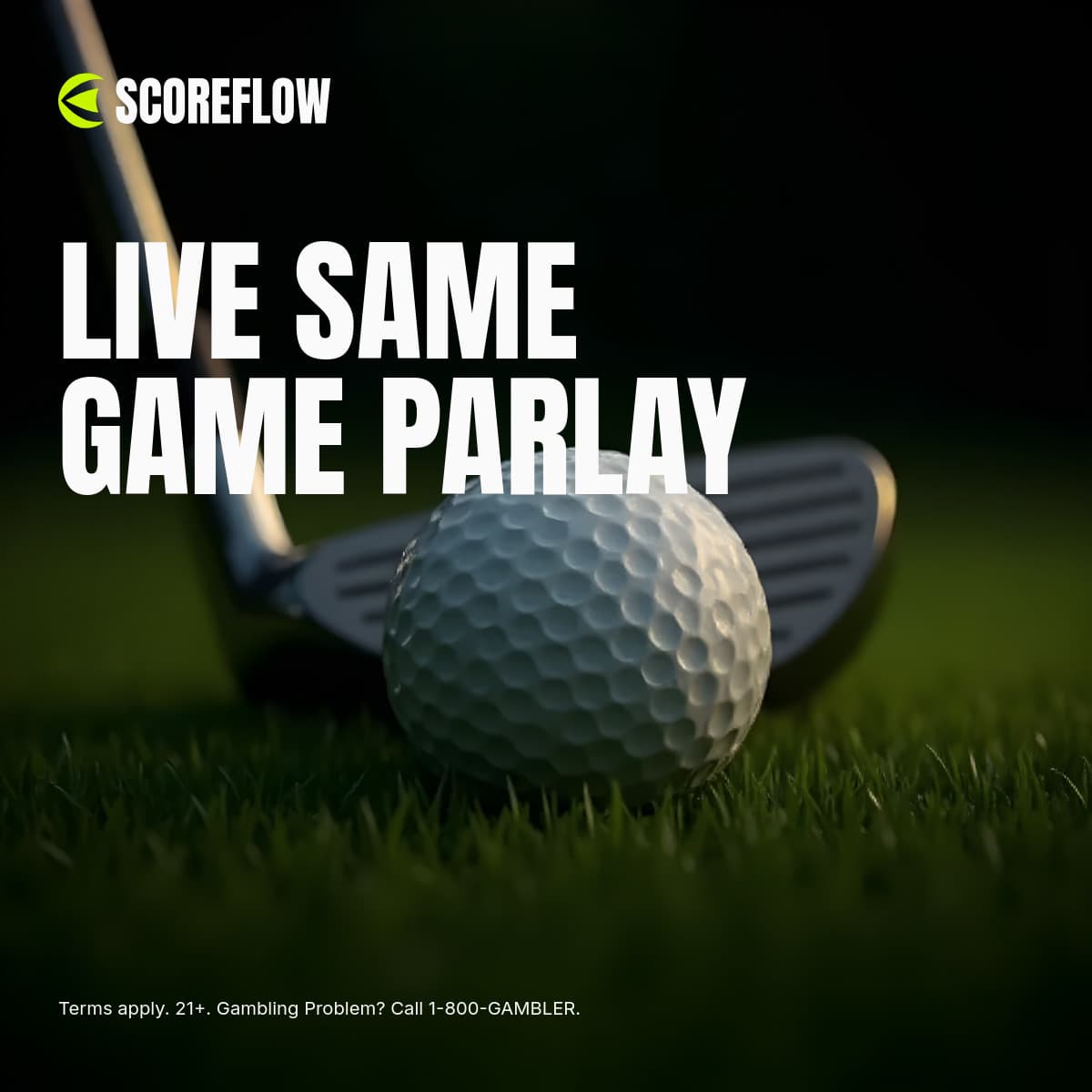Live Game Parlay Golf Scoreflow Betting Animated-1200x1200px-FacebookSquarePost