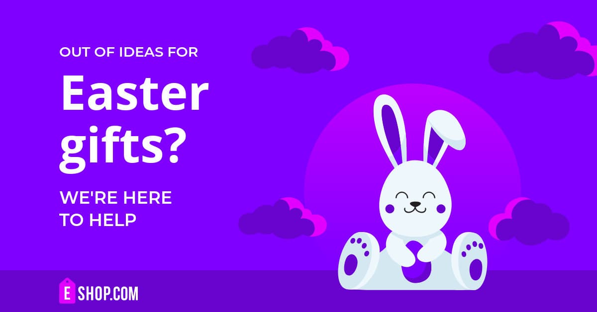 Easter Bunny Gift Ideas-1200x628px-FacebookSponsoredMessage