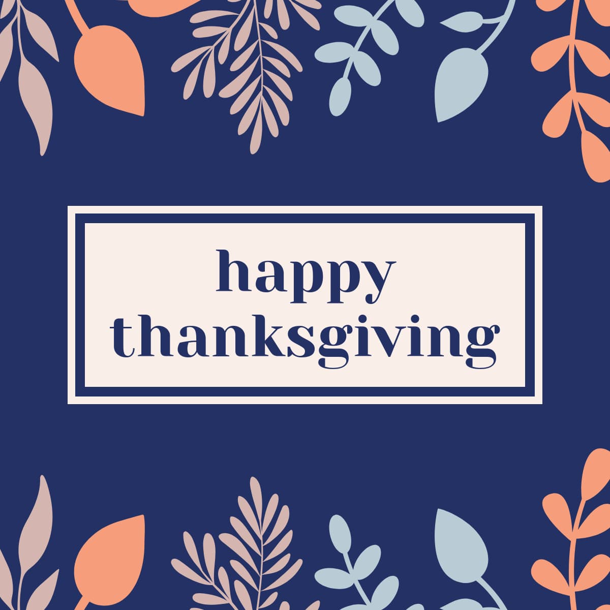 Blue Autumn Leaves Thanksgiving-1200x1200px-FacebookSquarePost