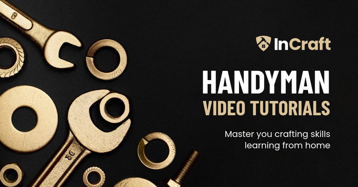Handyman Video Tutorials for Crafting Skills-1200x628px-FacebookSponsoredMessage