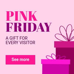 Pink Friday Gift for Every Visitor-250x250px-Square