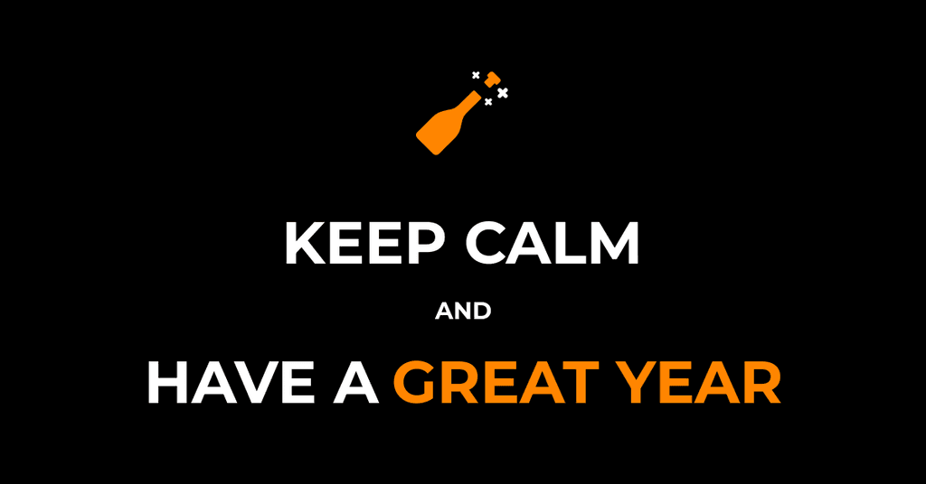 Keep Calm and Have a Great Year