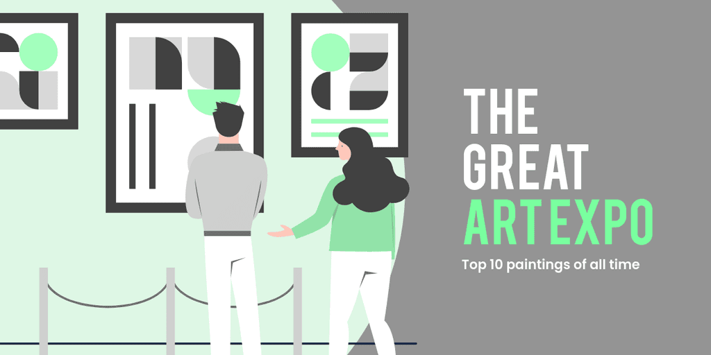 The Great Art Expo with Top 10 Paintings