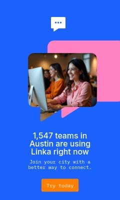Teams in Austin using Linka Animated Vertical Rectangle