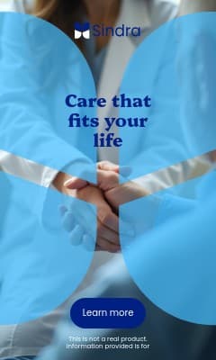 Care that Fits Your Life Sindra Animated Vertical Rectangle