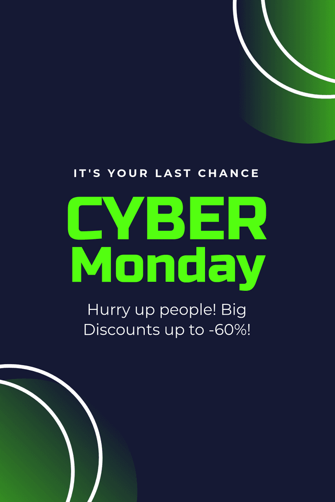Cyber Monday Big Discounts Last Chance Pinterest Pin Tall