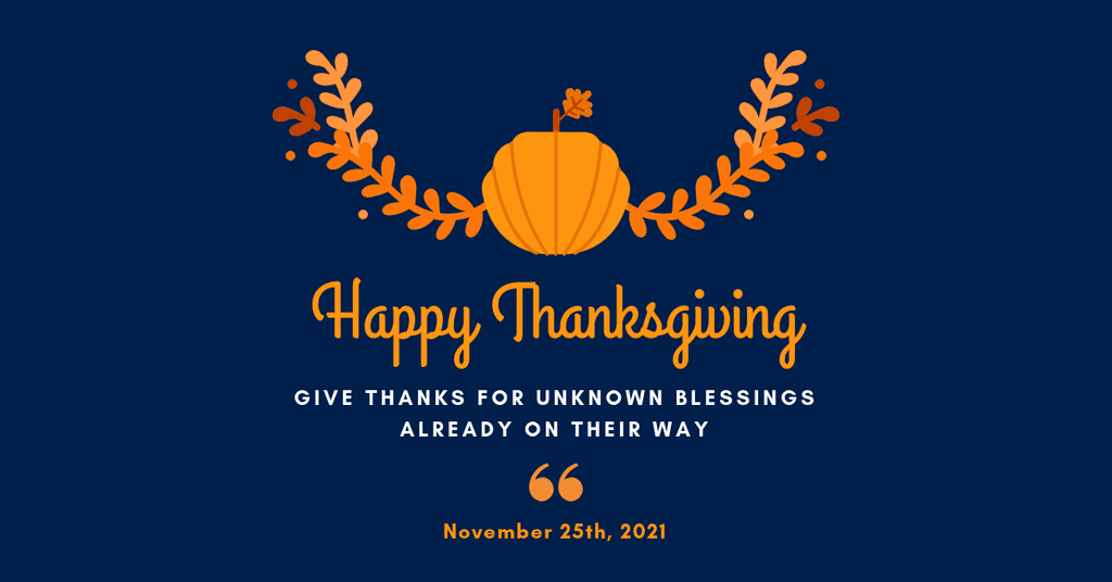 Thanksgiving Unknown Blessings Quote