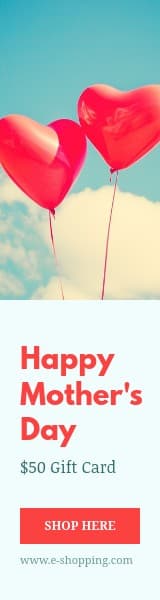 Mother's Day Hearth Balloons Gift Card Wide Skyscraper