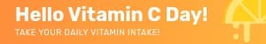 Daily Intake on Vitamin C Day Mobile Banner