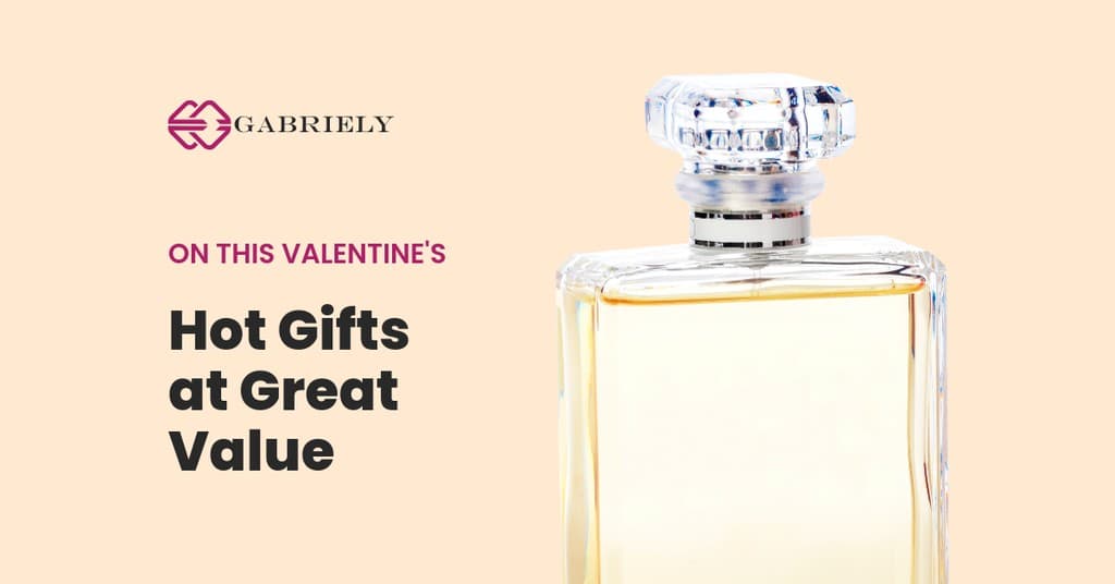 Valentine's Day Hot Gifts and Great Value