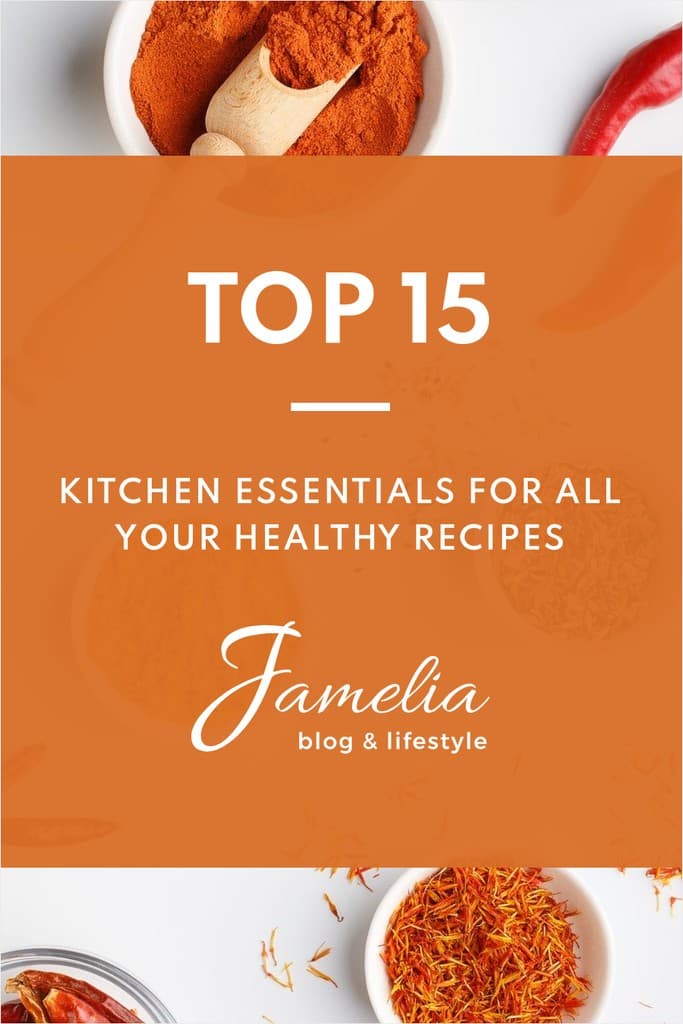 Kitchen Essentials for Healthy Recipes Pinterest Pin Tall