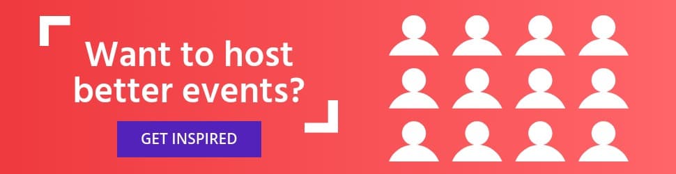 Get Inspired to Host Better Events Billboard