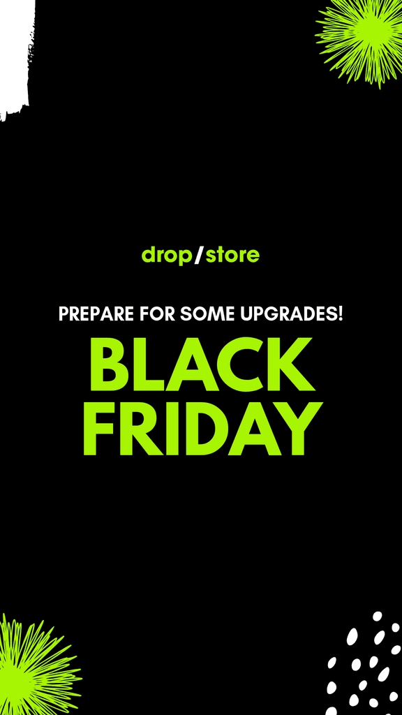 Black Friday Prepare for Upgrades Story