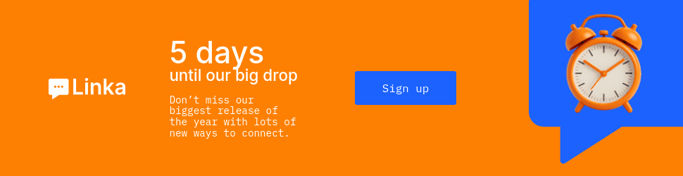 Days until Our Big Drop Linka Animated Billboard