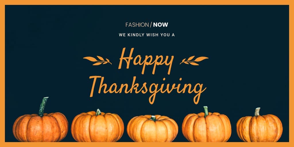 Kindly Wish You a Happy Thanksgiving