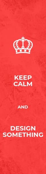 Keep Calm and Design Something Wide Skyscraper