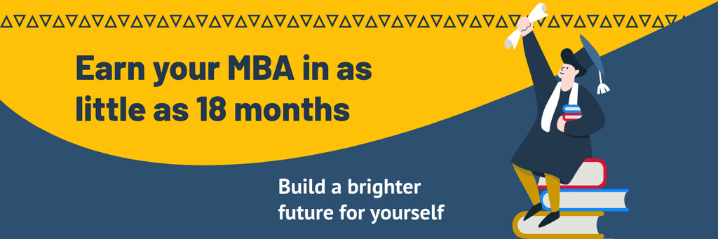 Earn your MBA Degree X Header