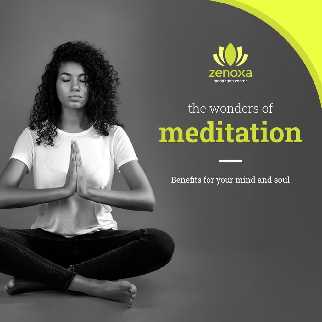 The Wonders of Meditation