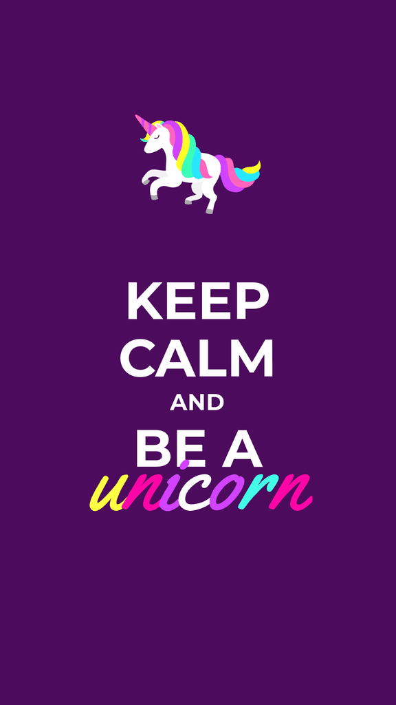 Keep Calm and Be a Unicorn Story