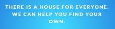 There is a House for Everyone Half Banner