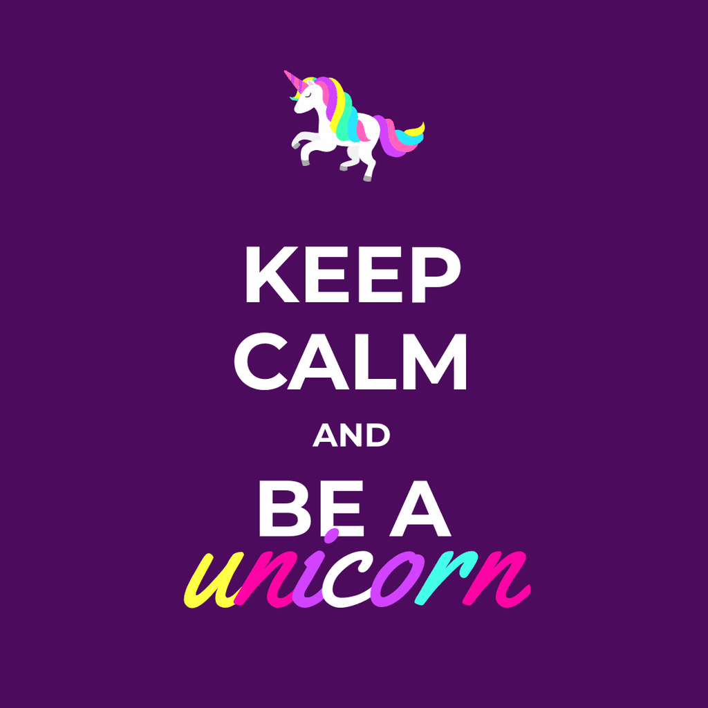 Keep Calm and Be a Unicorn Instagram Post