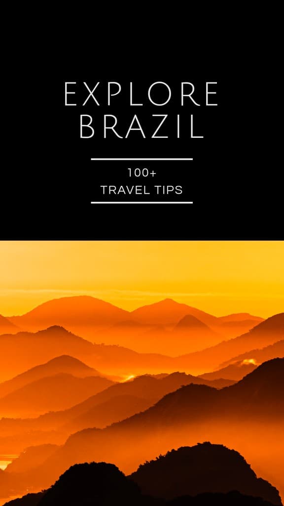 Travel Tips to Explore Brazil Story