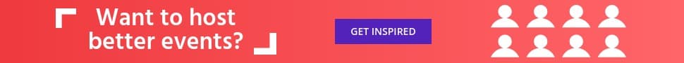 Get Inspired to Host Better Events Large Leaderboard